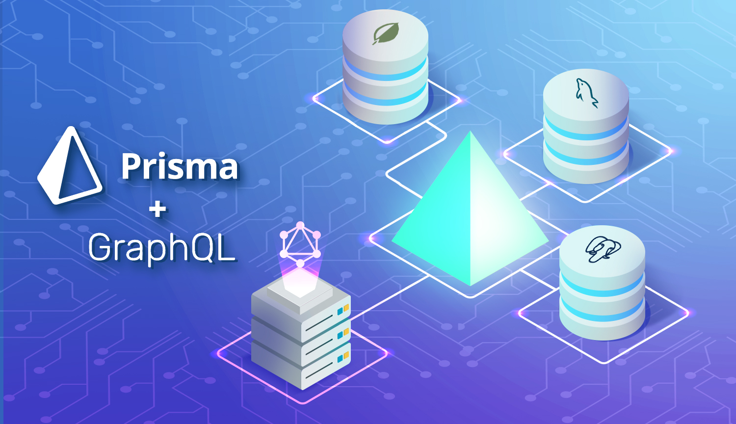 Easily Build GraphQL APIs with Prisma Easily Build GraphQL APIs with Prisma